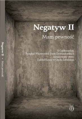 Finał ogólnopolskiego konkursu „Negatyw II” – przegląd form dziennikarskich i literackich
